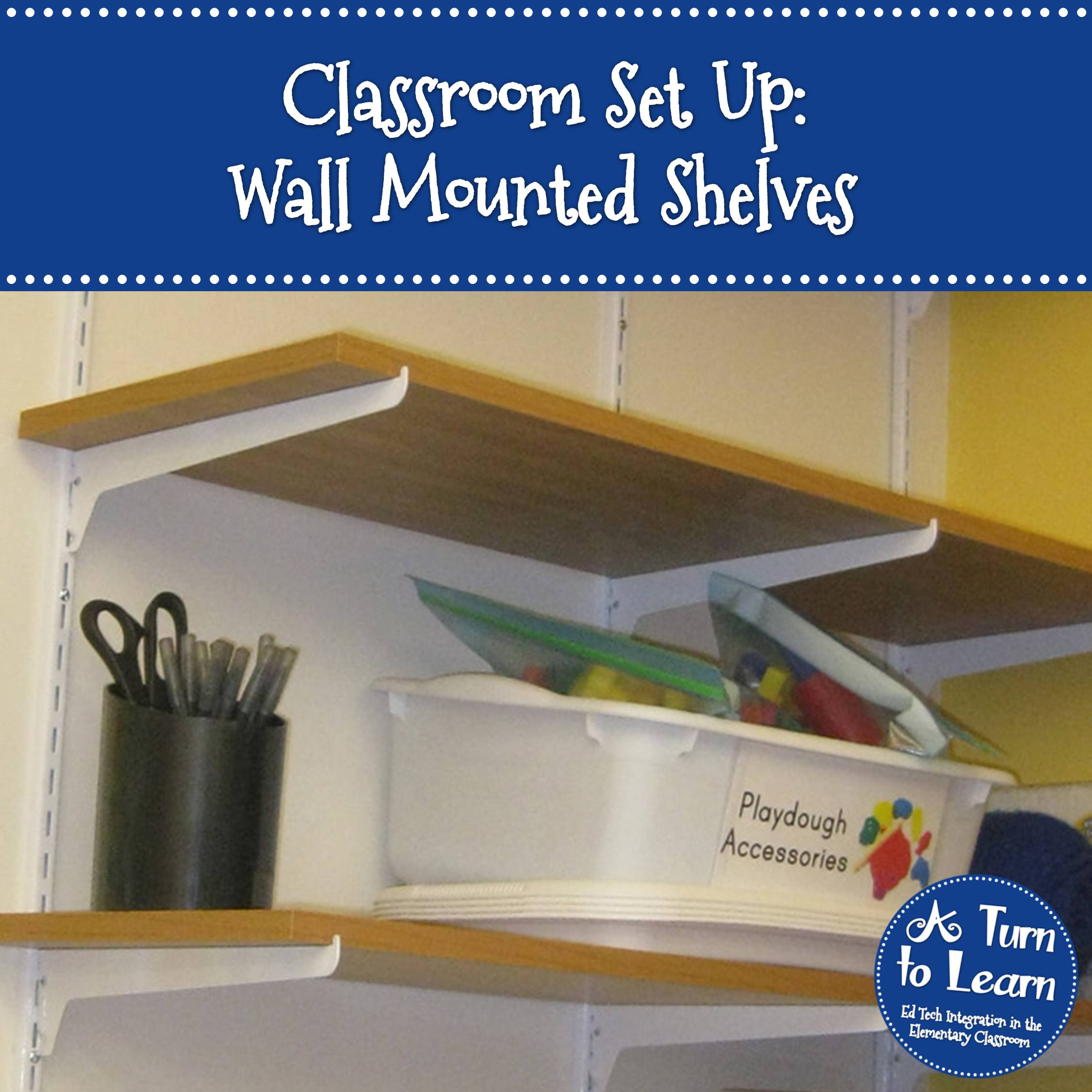 Kindergarten Classroom Pictures: Wall Mounted Shelves
