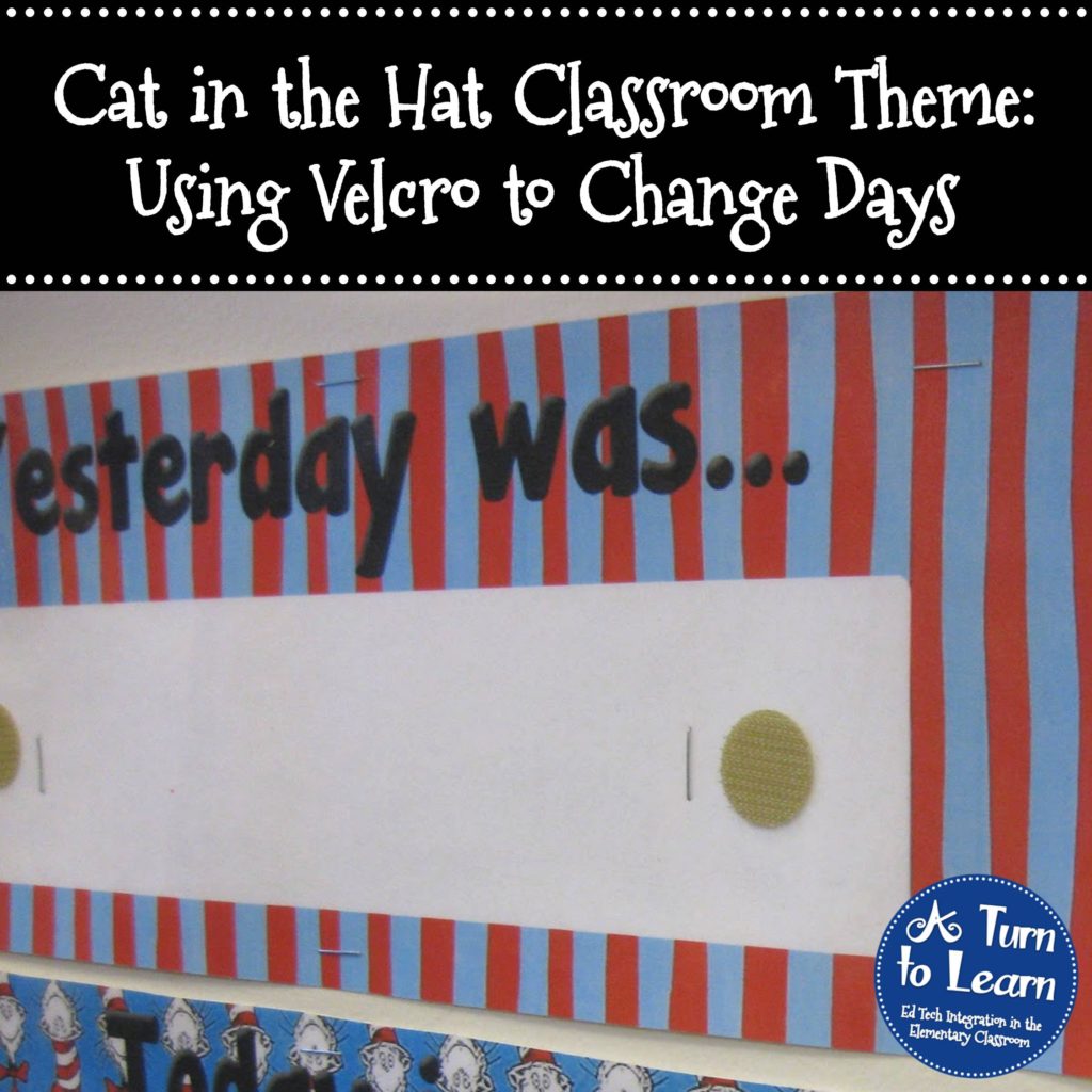 My New Cat in the Hat Classroom Theme!!! • A Turn to Learn