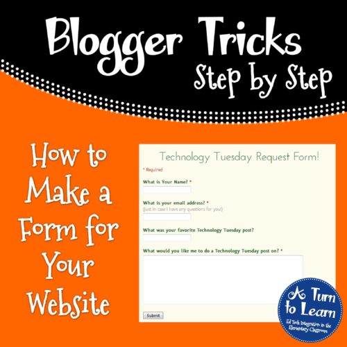 How to Make a Form for Your Blog or Website! • A Turn to Learn