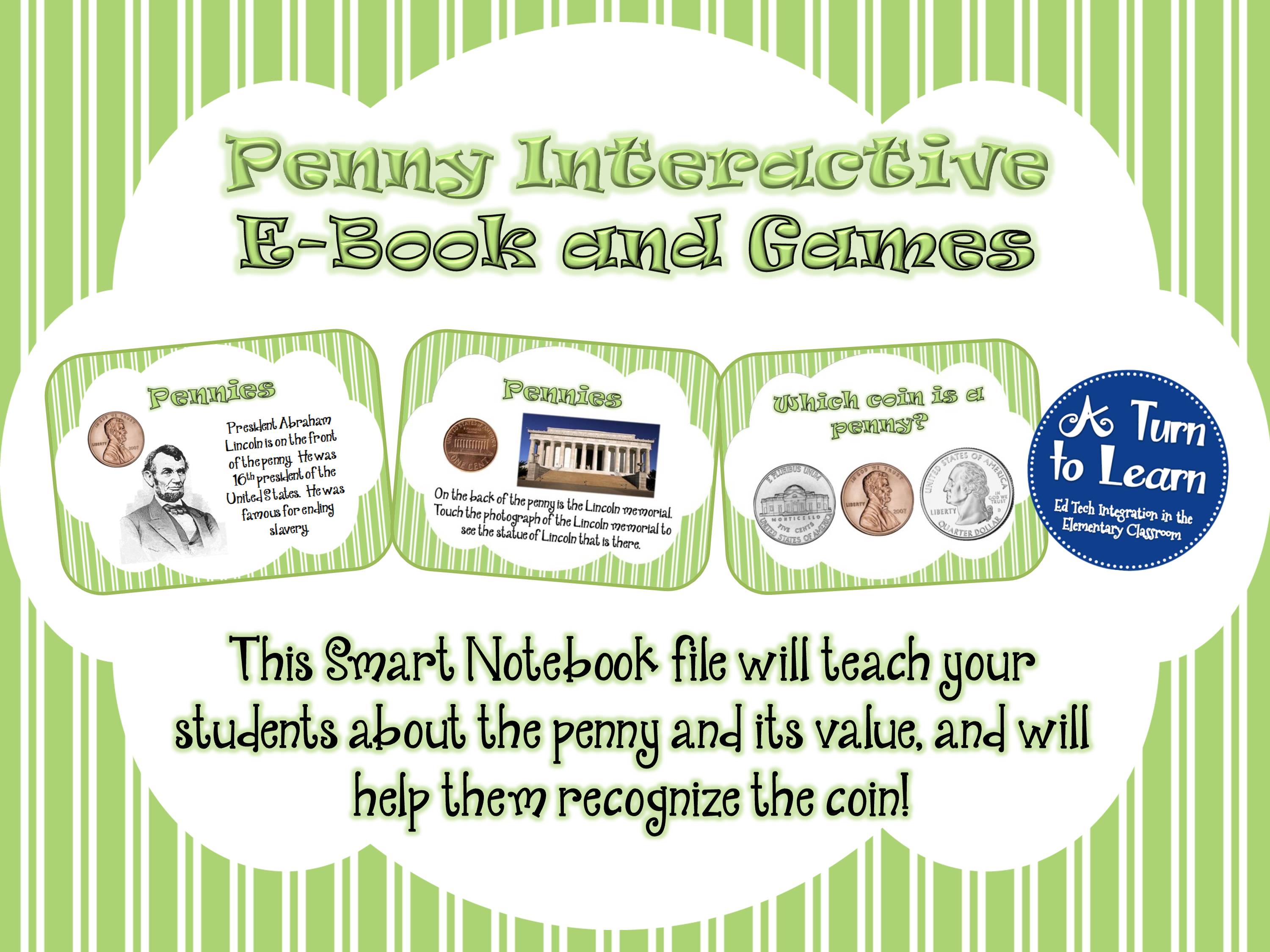Pennies Smartboard Game... Great way to introduce coins to students