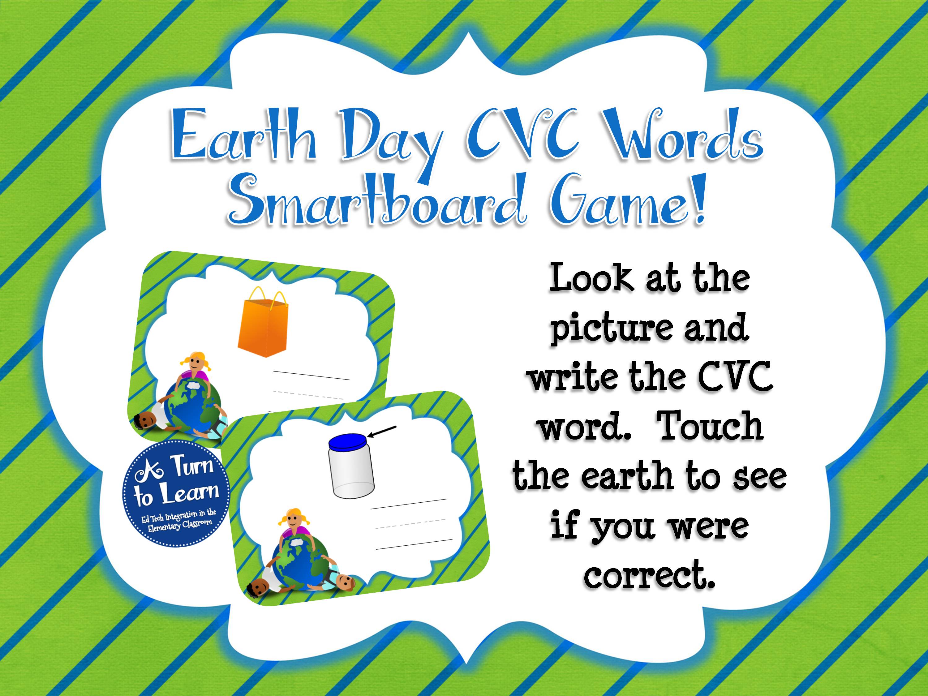 Earth Day CVC Words Smartboard Game... Perfect for getting Kinder and 1st grade students to spell CVC words!