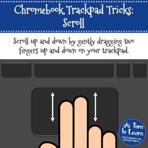 How to Scroll on your Chromebook's Trackpad (Chromebook Tips for Teachers)